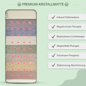 Premium-Kristallmatte mit 6 Therapieformen